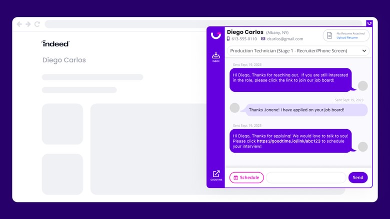 Send candidates SMS and WhatsApp messages directly from Indeed, or any other site, without ever leaving your browser with our Chrome extension.